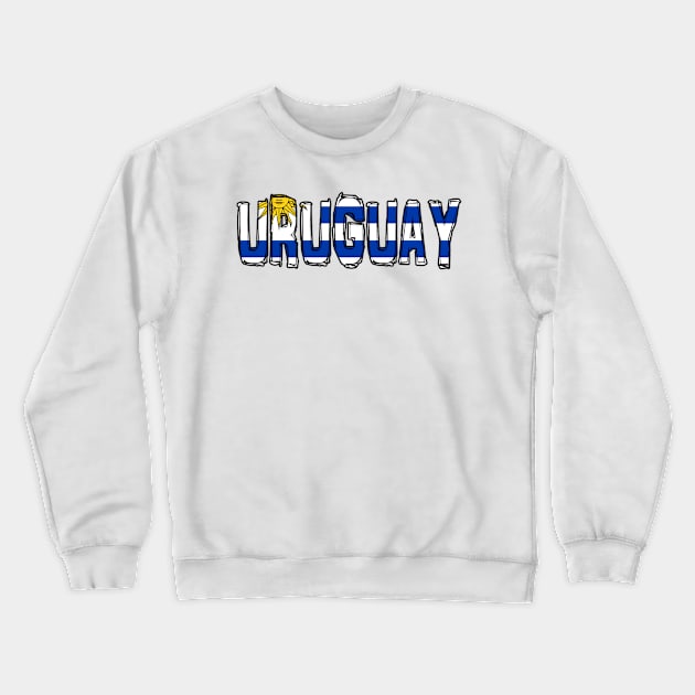 Uruguay Crewneck Sweatshirt by Design5_by_Lyndsey